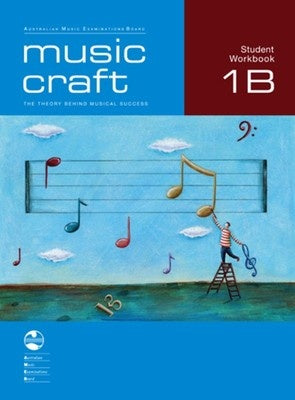 Music Craft Student Workbook 1B