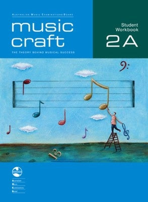 Music Craft Student Workbook 2A