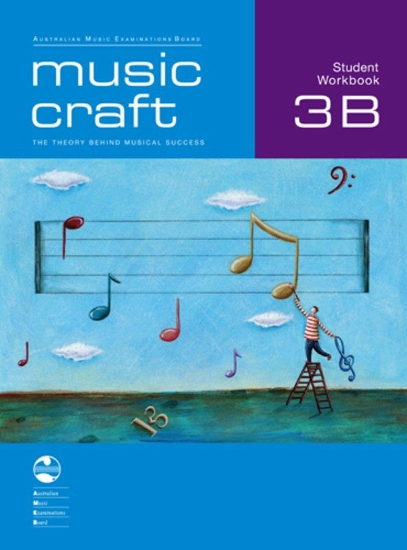 Music Craft Student Workbook 3B