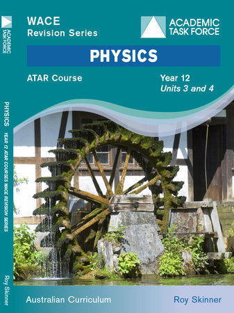 Physics Year 12 ATAR Course Revision Series