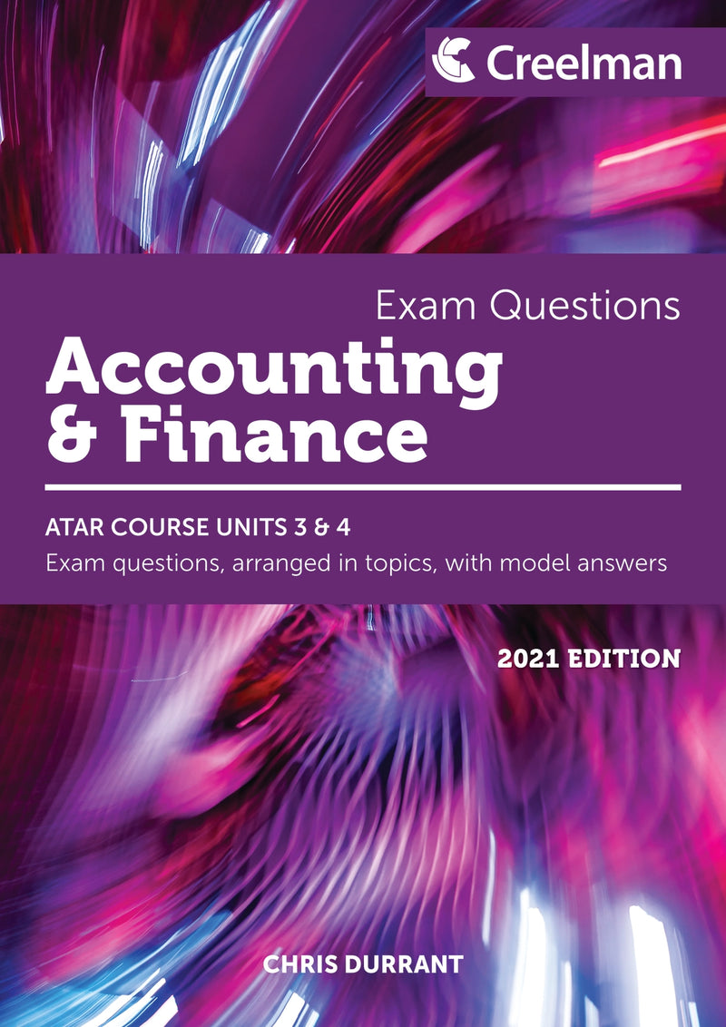 Creelman Accounting & Finance Exam Question 2021 Edition