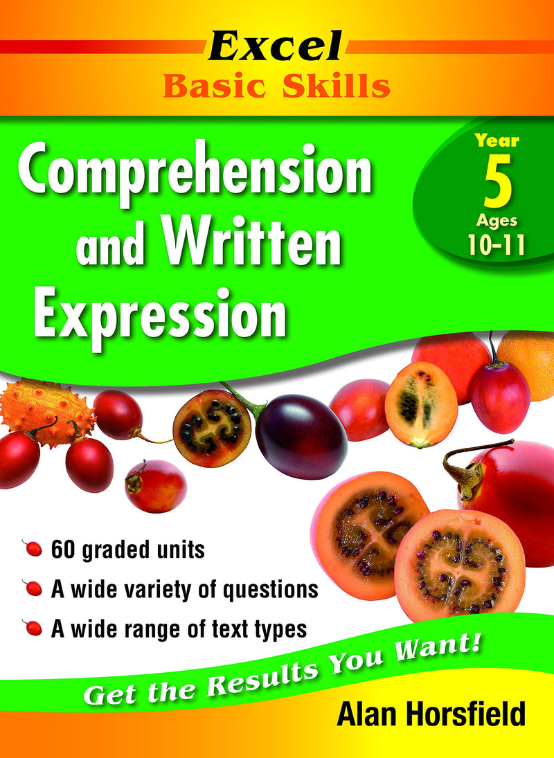 Excel Basic Skills: Comprehension and Written Expression [Year 5]