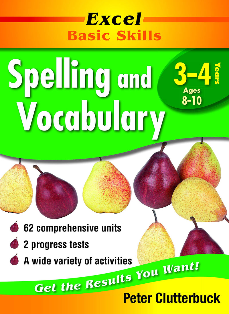 Excel Basic Skills: Spelling and Vocabulary [Years 3-4]