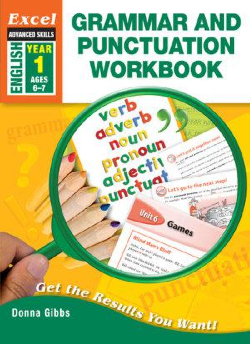 Excel Advanced Skills: Grammar and Punctuation Workbook [Year 1]