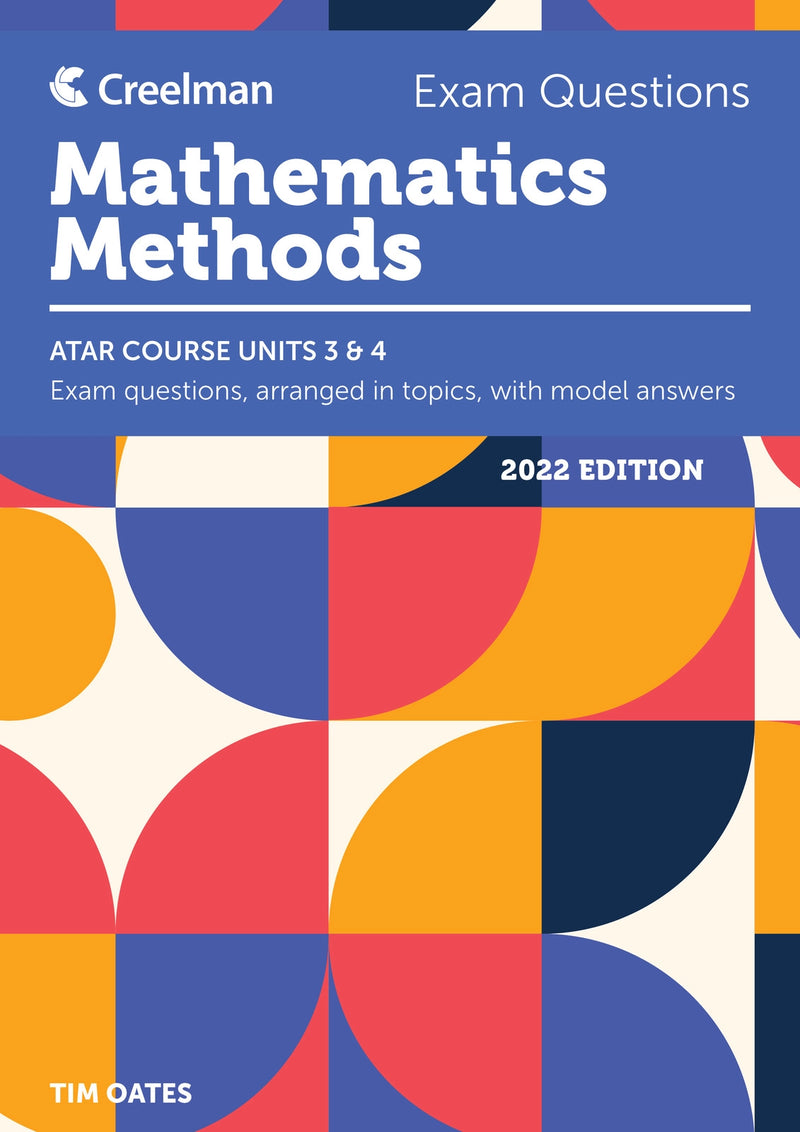 Creelman Mathematics Methods Exam Questions 2022 Edition