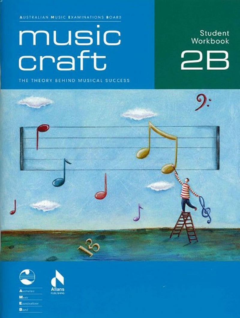 Music Craft Student Workbook 2B