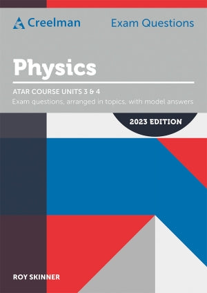 Creelman Exam Questions Physics 2023 Edition