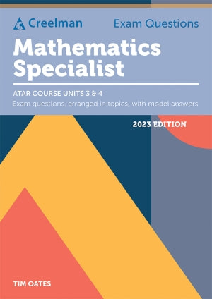 Creelman Exam Questions Mathematics Specialist 2023 Edition
